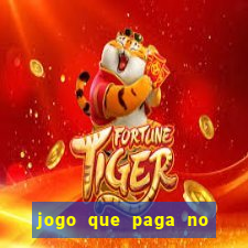 jogo que paga no pix sem depositar nada